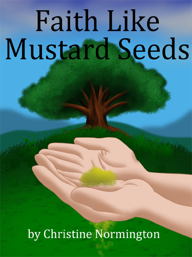 Faith Like Mustard Seeds