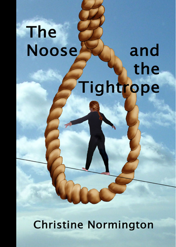 The Noose and the Tightrope